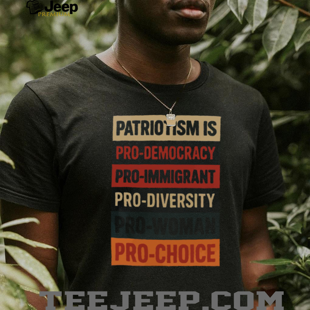 Patriotism Is Pro Democracy Retro Color Block T Shirt Patriotism Is Pro Democracy Retro Color Block T Shirt