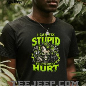 Punk Rock Skeleton Mechanic I Can Fix Stupid Funny T Shirt