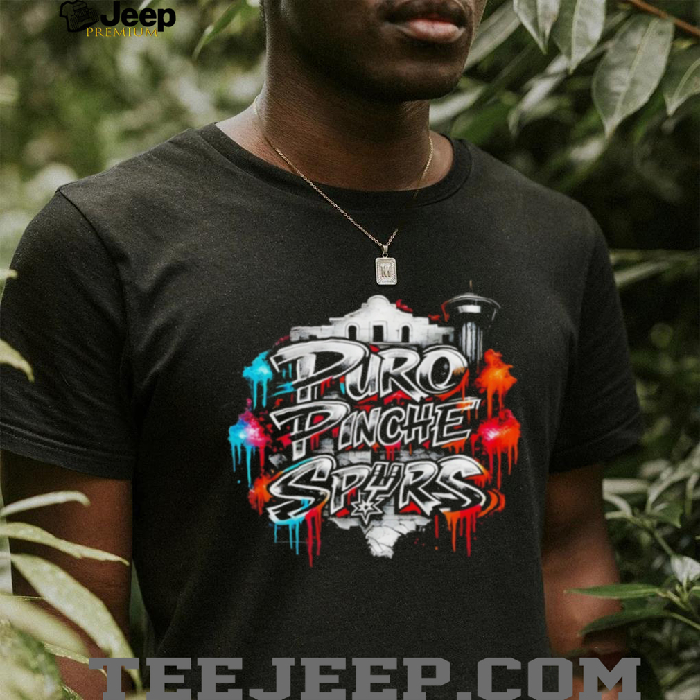 Puro Pinche Spurs Graffiti Alamo City Basketball Fan T Shirt Puro Pinche Spurs Graffiti Alamo City Basketball Fan T Shirt