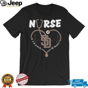 San Diego Padres Nurse Heartbeat Work Of Heart Medical T Shirt