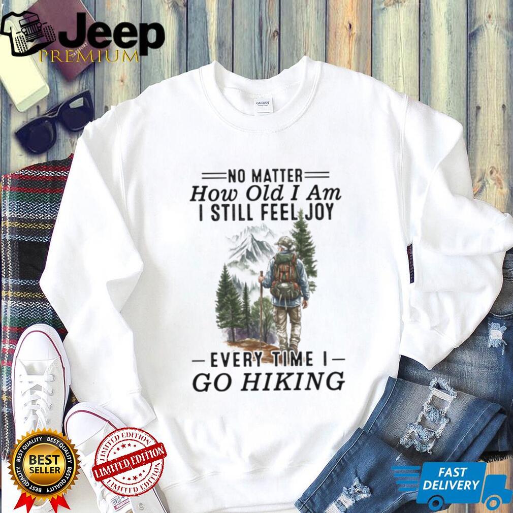 Senior Hiker Mountain Trail Adventure Nature T Shirt Senior Hiker Mountain Trail Adventure Nature T Shirt