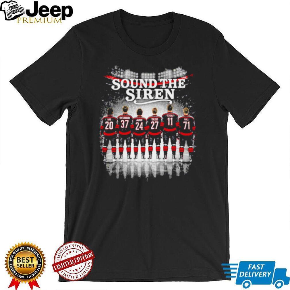 Sound The Siren Carolina Hurricanes Hockey Team Roster T Shirt Sound The Siren Carolina Hurricanes Hockey Team Roster T Shirt