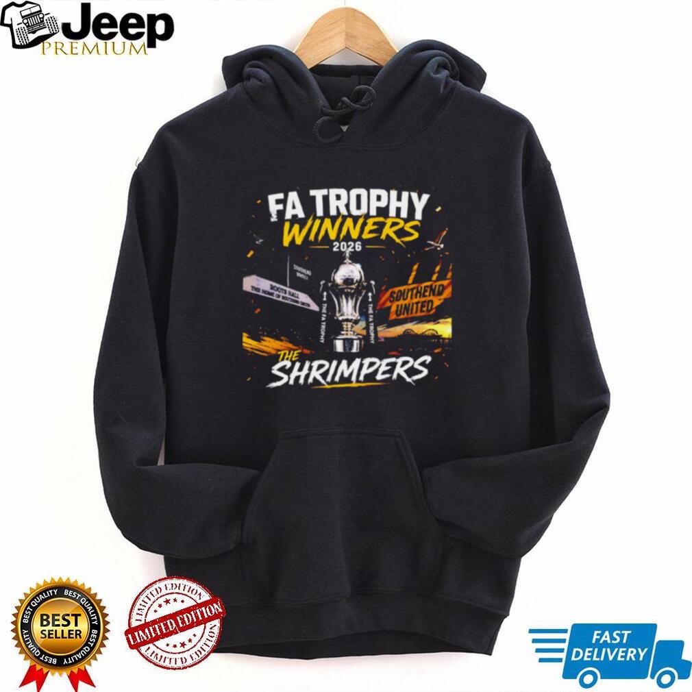 Southend United Shrimpers FA Trophy Winners 2026 Sports T Shirt Southend United Shrimpers FA Trophy Winners 2026 Sports T Shirt