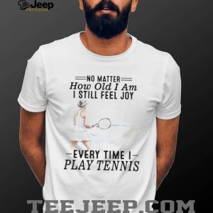 Tennis Woman Player Sport Joy Quote Athletic T Shirt