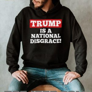 Trump National Disgrace Political Protest Graphic T Shirt