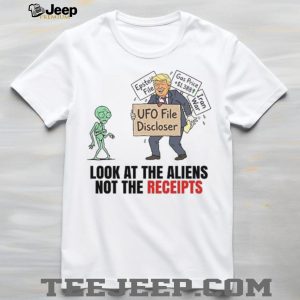 UFO File Discloser Political Satire Alien Receipt Graphic T Shirt UFO File Discloser Political Satire Alien Receipt Graphic T Shirt