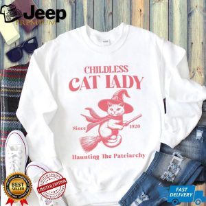 Childless Cat Lady Haunting The Patriarchy Witch T Shirt Childless Cat Lady Haunting The Patriarchy Witch T Shirt