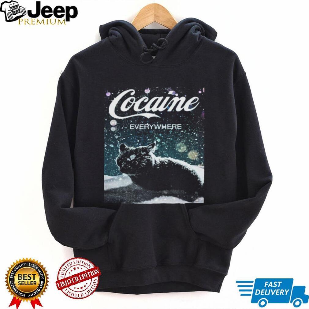 Cocaine Everywhere Funny Snow Cat Winter Holiday T Shirt Cocaine Everywhere Funny Snow Cat Winter Holiday T Shirt