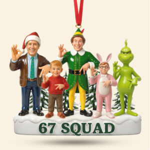 67 SQUAD Christmas Movie Character Acrylic Ornament