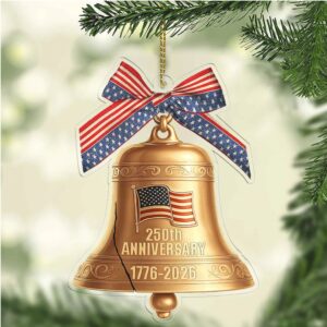America 250 Years 1776–2026 Acrylic Ornament Liberty Bell 250th Anniversary Patriotic Christmas Ornament