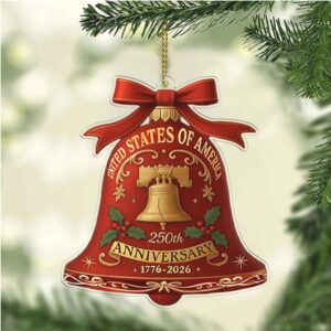 America 250 Years 1776–2026 Acrylic Ornament Patriotic Liberty Bell 250th Anniversary Christmas Tree Decoration