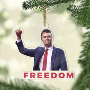 Charlie Kirk FREEDOM Acrylic Ornament, Charlie Kirk Ornament, Justice For Charlie Kirk Ornament, Freedom Ornaments