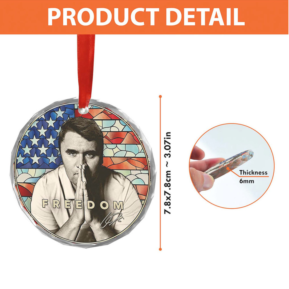 Charlie Kirk Freedom Glass Ornament Charlie Kirk Ornament Justice For Charlie Kirk Ornament Charlie Kirk Freedom Glass Ornament Charlie Kirk Ornament Justice For Charlie Kirk Ornament