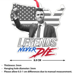Charlie Kirk Legends Never Die Acrylic Ornament, Charlie Kirk Memorial Ornament, Pray For Charlie Kirk, Justice for Charlie Kirk Charlie Kirk Legends Never Die Acrylic Ornament, Charlie Kirk Memorial Ornament, Pray For Charlie Kirk, Justice for Charlie Kirk