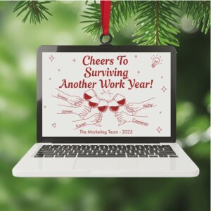 Cheers To Surviving Another Work Year Personalized Acrylic Ornament Cheers To Surviving Another Work Year Personalized Acrylic Ornament