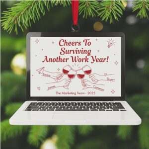 Cheers To Surviving Another Work Year Personalized Acrylic Ornament