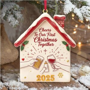 Cheers to Us First Christmas Together 2025 Ornament