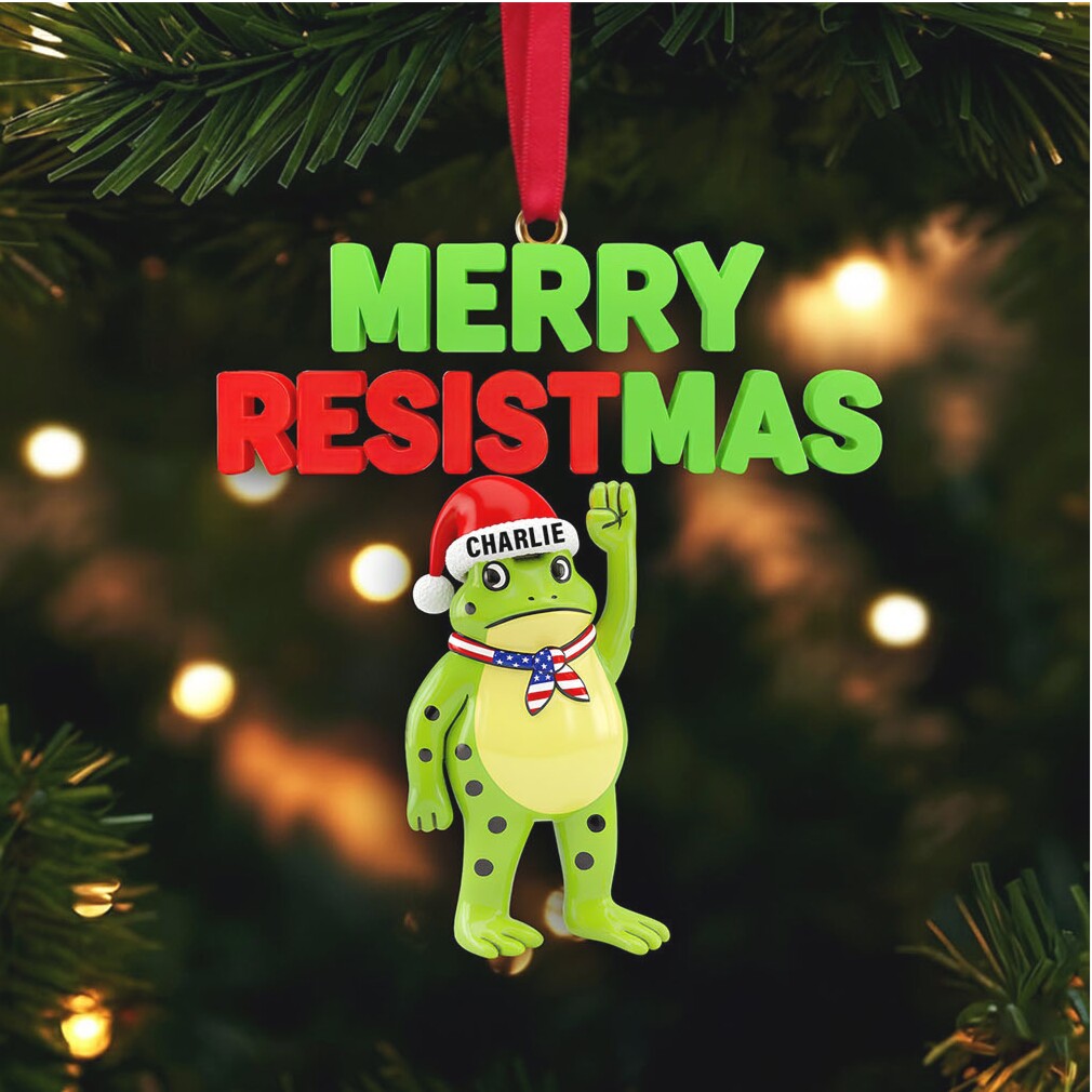 Custom Merry Resistmas Charlie Acrylic Ornament Custom Merry Resistmas Charlie Acrylic Ornament