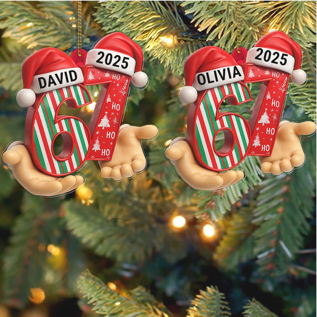 Custom Name and Year 67 Acrylic Ornament Six Seven Ornament Funny Christmas Ornament Gift Custom Name and Year 67 Acrylic Ornament Six Seven Ornament Funny Christmas Ornament Gift