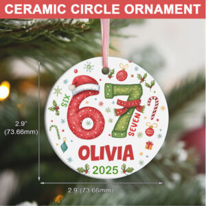 Custom Name and Year 67 Ceramic Ornament Funny 6 7 Christmas Decoration Teen Slang Holiday Keepsake Gift