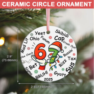 Funny Six Seven Meme Ornament 6 7 Viral Christmas Keepsake Christmas Holiday Gift