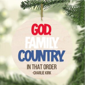 God Family Country Charlie Kirk Wood Ornament, Christmas Charlie Kirk 2025 Ornament, Charlie Kirk 2 Layered Wooden Ornament