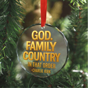 God Family Country Glass Ornament Charlie Kirk Christmas Ornament Justice For Charlie Kirk Ornament