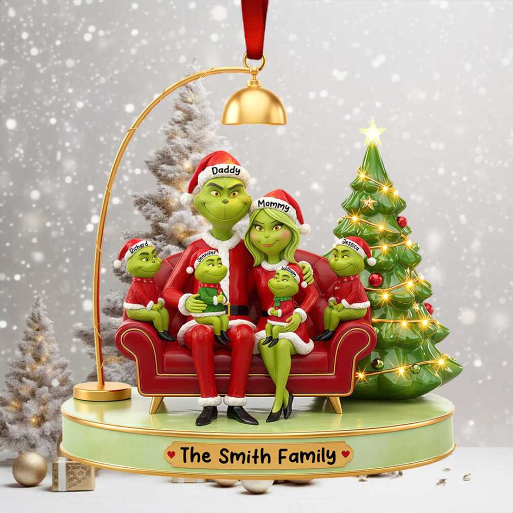 Grinch Funny Green Family Christmas Ornament Personalized Gifts For Family Grinch Funny Green Family Christmas Ornament Personalized Gifts For Family
