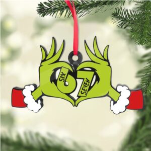 Grinch Six Seven Meme Acrylic Ornament 6 7 Christmas Decoration Holiday Gift for Men Women 6