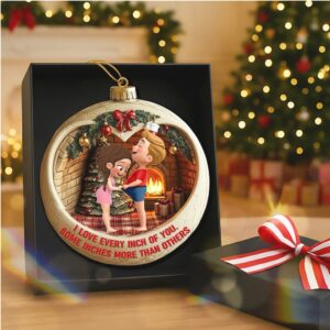 I Love Every Inch of You Personalized Ornament