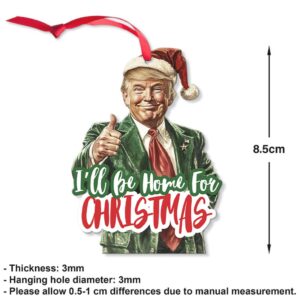 I'll Be Home For Christmas, Trump Santa Hat, Christmas Trump Acrylic Ornament Perfect for Car & Christmas Tree Decor