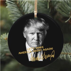 Let's Make America Great Again, Trump Ceramic Ornament, Perfect for Car & Christmas Tree Decor