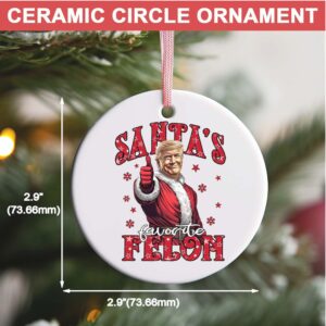 Santa Favorite Felon, Funny Trump Christmas, Trump 47th President Ceramic Ornament, Perfect for Car & Christmas Tree Decor