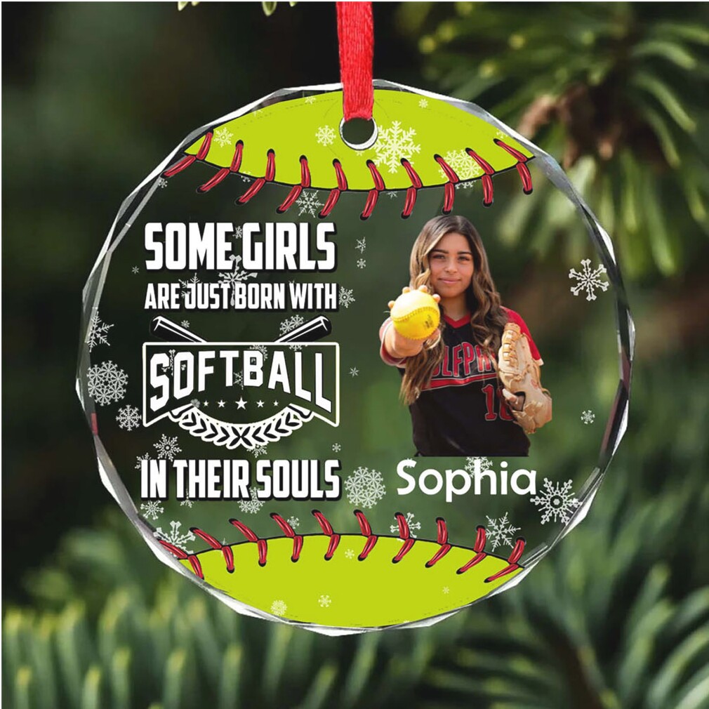 Some Girls Are Just Born With Softball Ornament Personalized Custom Softball Photo Glass Ornament Some Girls Are Just Born With Softball Ornament Personalized Custom Softball Photo Glass Ornament