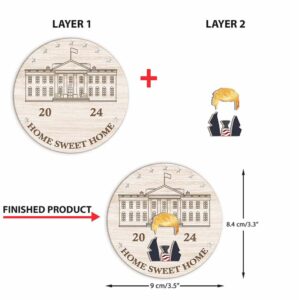 Trump Home Sweat Home Ornament Trump 2024 Ornament Gift For Trump Supporters Patriotic 2 Layered Wooden Ornament