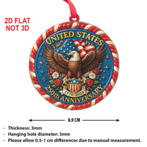 United States 250 Years Anniversary Acrylic Ornament 1776–2026 Patriotic Christmas Ornament