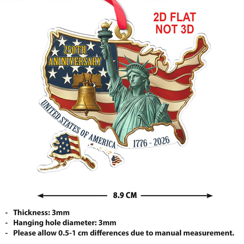 United States 250 Years Anniversary Acrylic Ornament Patriotic 1776–2026 Christmas Ornament United States 250 Years Anniversary Acrylic Ornament Patriotic 1776–2026 Christmas Ornament