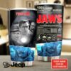 Jaws We’re Gonna Need a Bigger Boat Tumbler Jaws We’re Gonna Need a Bigger Boat Tumbler
