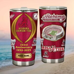Alabama Crimson Tide 133Rd Anniversary Roll Tide Custom Name Tumbler
