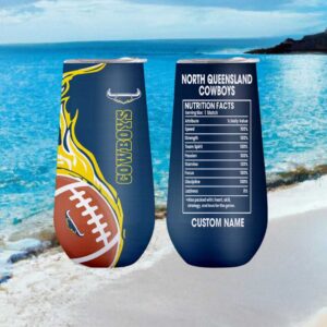 North Queensland Cowboys Nrl Nutrition Facts Custom Tumbler