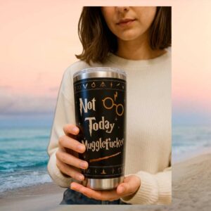 Not Today Tumblerglefucker Harry Potter Inspired Matte Black Tumbler