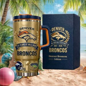 Denver Broncos 25 Years at Mile High (2001 2026) Gold Edition Tumbler