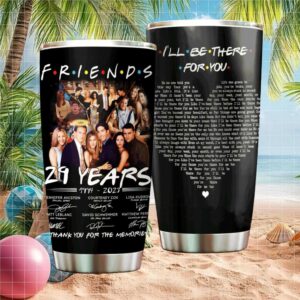 Friends 29 Years 1994 2023 Tribute Tumbler Cast Signatures & Lyrics Design