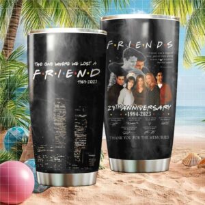 Friends TV Show Matthew Perry Tribute Tumbler The One Where We Lost A Friend