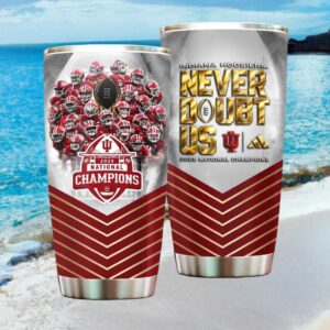 Indiana Hoosiers 2025 National Champions “Never Doubt Us” Team Graphic Tumbler
