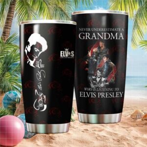 Never Underestimate A Grandma Who Listens To Elvis Presley Rose Tumbler