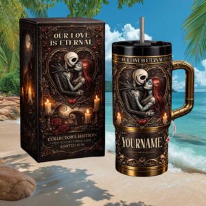 Nightmare Before Christmas Jack and Sally “Our Love is Eternal” Custom Tumbler