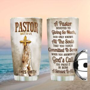 Personalized Pastor Servant’s Heart Tumbler   Matthew 25h21 Praying Hands
