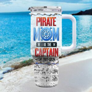 Pirate Mom I Be The Captain Of This Crew Anime Manga Style 40oz Tumbler