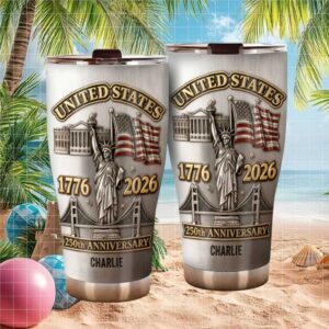 United States 250th Anniversary 1776 2026 Patriotic Custom Tumbler